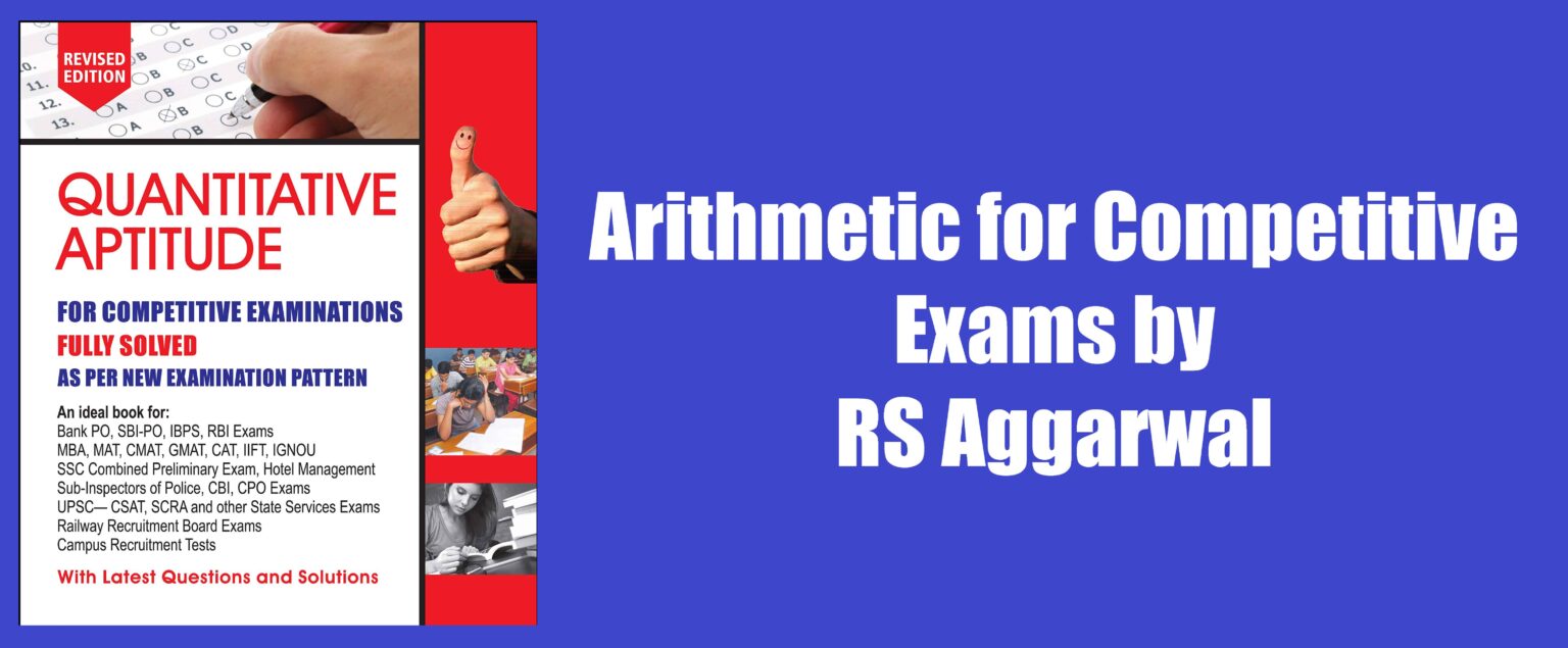 Arithmetic for Competitive exams by RS Aggarwal