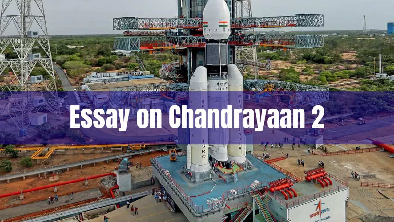 Essay on Chandrayaan 2